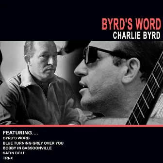 Byrd's Word by Charlie Byrd