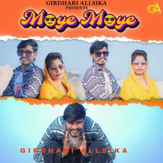 Moye Moye by Girdhari Allsika