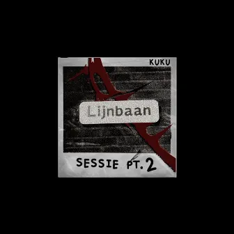 Lijnbaan Sessie Pt. 2 by Kuku