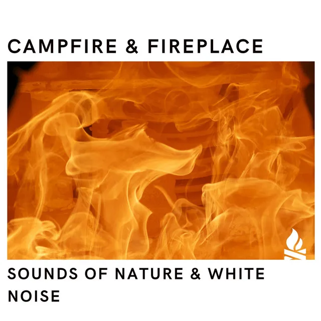 Fire: Sounds of Nature & White Noise, Loopable