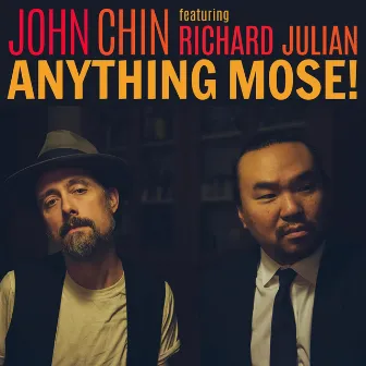 Anything Mose! by John Chin