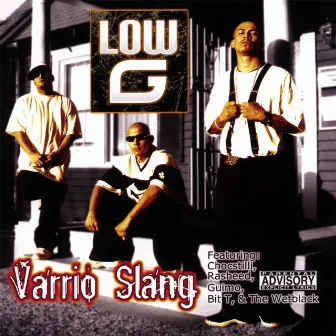 varrio slang by Low G