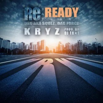 Re:READY by KRYZ