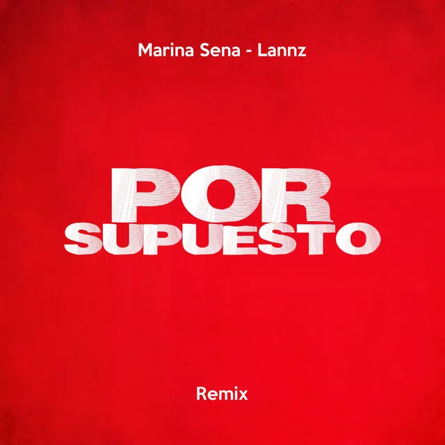 Por Supuesto - Remix