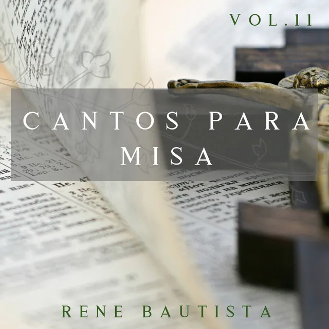 Cantos Para Misa, Vol. 11