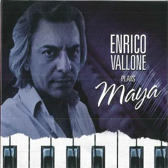 Enrico Vallone Plays Maya by Enrico Vallone