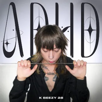 ADHD (nuovo disturbo di attenzione) by K beezy 28