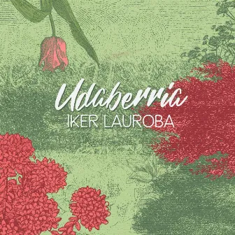 Udaberria by Iker Lauroba