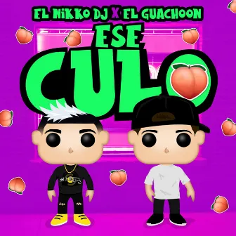 Ese Culo by El Nikko DJ