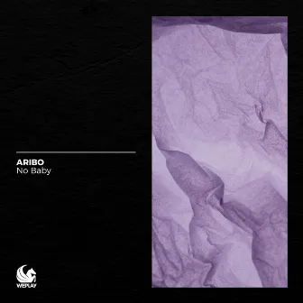 No Baby by Aribo