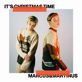 It's Christmas Time by Marcus & Martinus