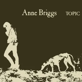 Anne Briggs (2024 Deluxe Remaster) by Anne Briggs