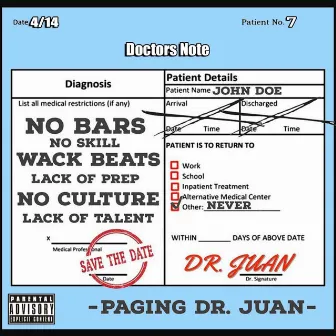 Paging Dr. Juan by Dr. Juan