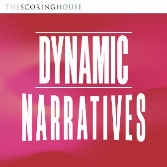 Dynamic Narratives by Philip Jewson