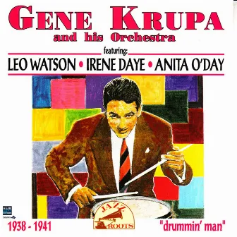 Drummin' Man by Gene Krupa Orchestra, Irene Daye