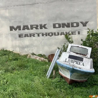 Earthquake 1 by Mark Dndy