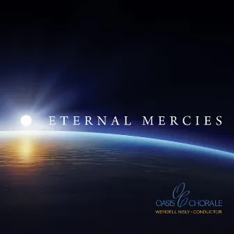 Eternal Mercies by Wendell Nisly