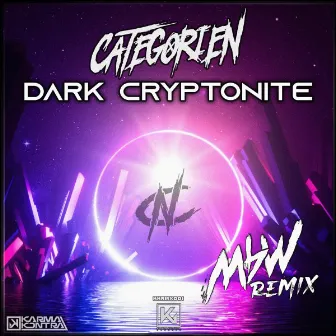 Dark Cryptonite by CategorieN