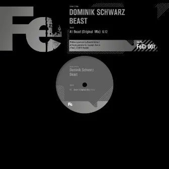 Beast (Original Mix) by Dominik Schwarz