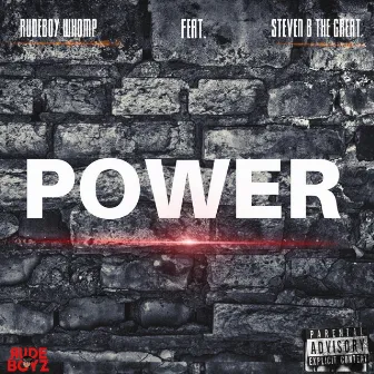 Power by Rudeboy Whomp