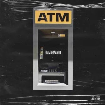 Atm by Gimmasmando