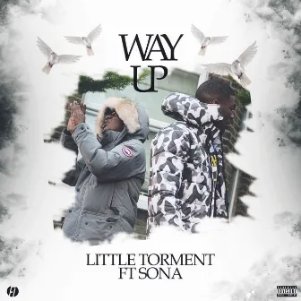 Way up (feat. Sona) by Little Torment