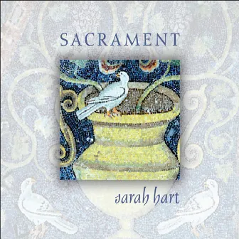 Sacrament by Sarah Hart