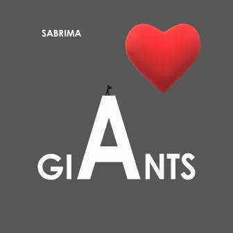 GIANTS by SABRIMA