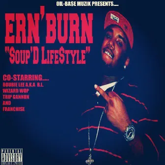 Soup'D Lifestyle by Ern Burn