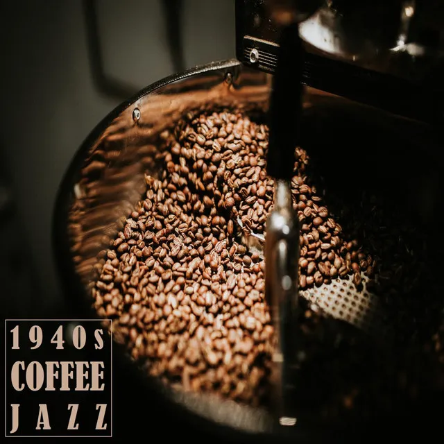 1940s Coffee Jazz