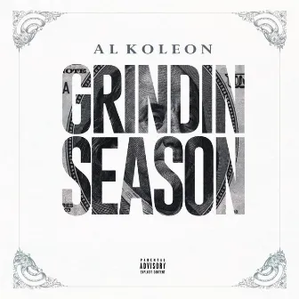 Grindin Season by Al Koleon