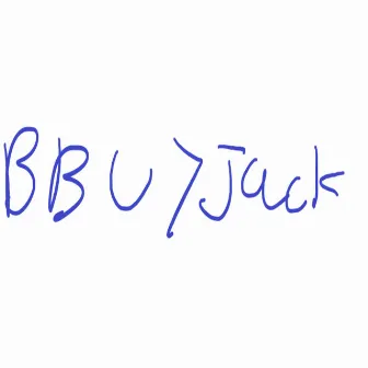 Bbu > Jack by Fire Flame James