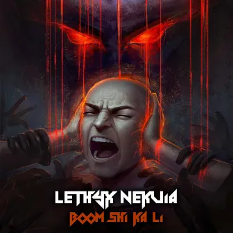 Boom Shi Ka Li by Lethyx Nekuia