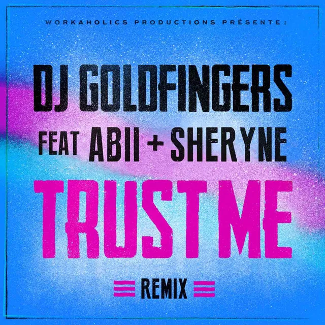 Trust Me - Remix