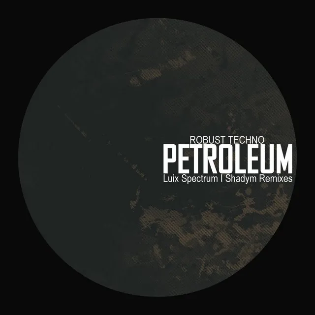 Petroleum - Original Mix