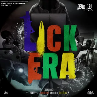 Lick Era by Big J