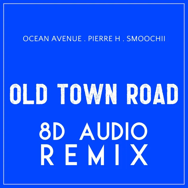 Old Town Road - 8D Audio Remix