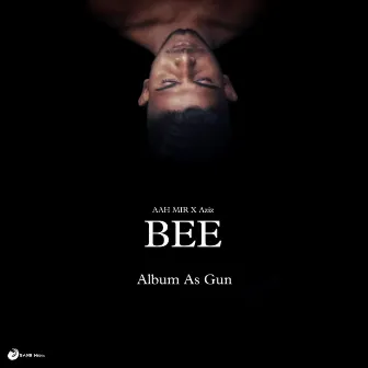 BEE (Album As Gun) by Aziz