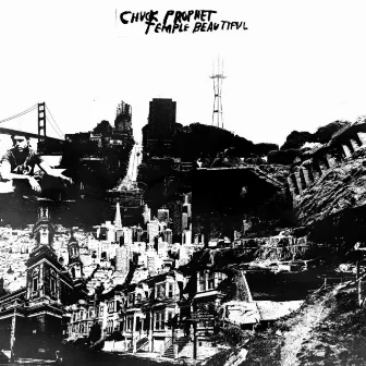 Temple Beautiful by Chuck Prophet