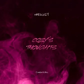 Cozy's Thoughts by Nae2cozy