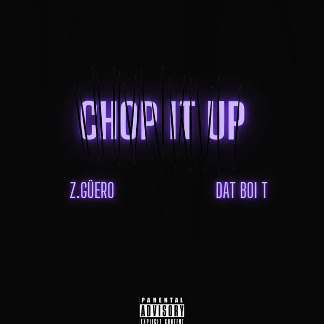 Chop It Up