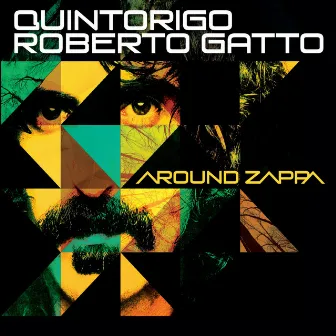 Around Zappa by Roberto Gatto