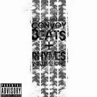 Beats & Rhymes Volume 1 by Convoy