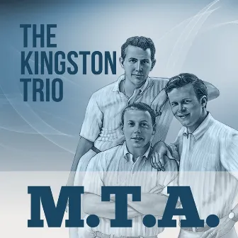 M.T.A. by The Kingston Trio with Instrumental Accompaniment