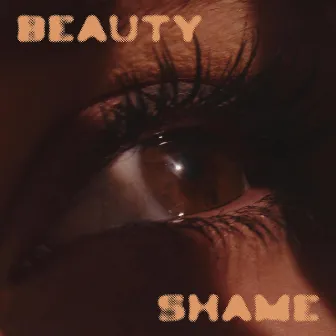 Beauty & Shame by Jesse Monroe