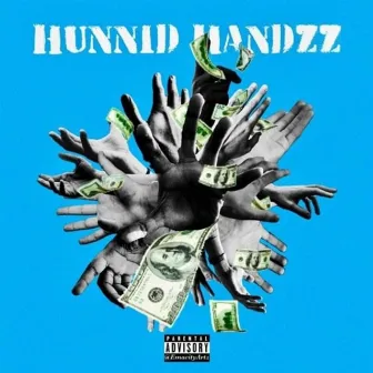 Hunnid Handzz by Dizzy F4