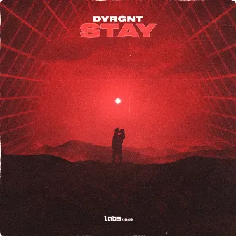 STAY by DVRGNT