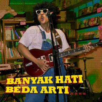 Banyak Hati Beda Arti by Penikmat Soto