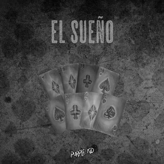 El Sueño by Purple Kid