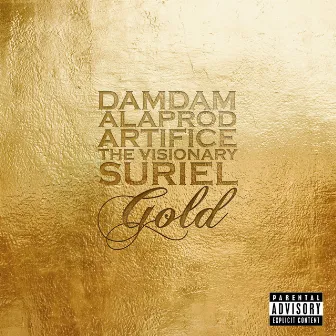 Gold by Damdam Alaprod